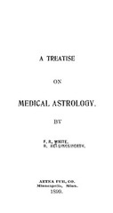 Medical Astrology „1899“ 71 Pages